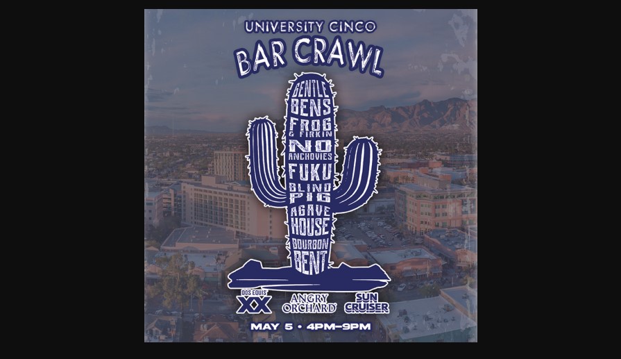 University Cinco Bar Crawl, May 5th 2025, 4pm-9pm